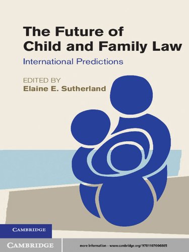 The Future of Child and Family Law: International Predictions