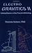 Electrogravitics II: Validating Reports on a New Propulsion Methodology (No. 2)