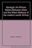 Senegal : an African nation between Islam and the West