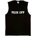 Mens Sleeveless T-Shirt : FECK OFF