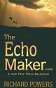 The Echo Maker: A Novel