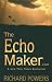 The
Echo
Maker