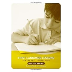 First Language Lessons Well Trained Mind Level 3 Student Workbk