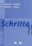 Schritte 1. Deutsch als Fremdsprache: Schritte 1 + 2. Glossar Türkisch: Deutsch als Fremdsprache