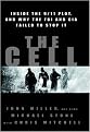 The Cell (Inside the 9/11 Plot, and Why the FBI and CIA Failed to Stop It) (Reprint) (Paperback)