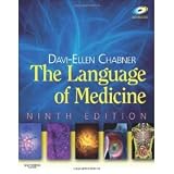 By Davi-Ellen Chabner BA MAT: The Language of Medicine Ninth (9th) Edition