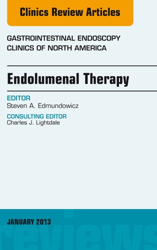 Endolumenal Therapy, An Issue of Gastrointestinal Endoscopy Clinics (The Clinics: Internal Medicine)