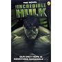 The "Incredible Hulk" Movie Novelisation