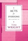 Acts for Everyone, Part 1