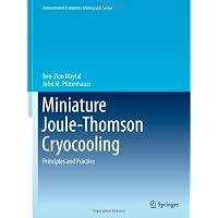 Miniature Joule-Thomson Cryocooling: Principles