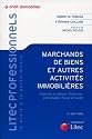 Les marchands de biens : Et autres activités immobilières