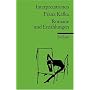 Franz Kafka Romane und Erz�hlungen. Interpretationen: Romane Und Erzahlungen