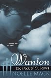 Wanton (The Pack of St. James) (The Pack of St. James)