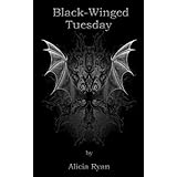 Black-Winged Tuesday
