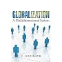 Globalization: A Multidimensional System
