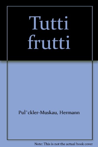 Tutti frutti
