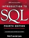Introduction to SQL: Mastering the Relational Database Language (4th Edition)