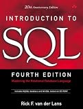 Introduction to SQL: Mastering the Relational Database Language (4th Edition)