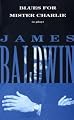 Blues for Mister Charlie: A Play