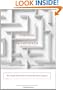 Through the Labyrinth: The Truth About How Women Become Leaders (Center for Public Leadership)