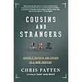 Cousins and Strangers: America, Britain, and Europe in a New Century