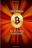 BitCoin Made Easy