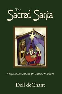 Image of The Sacred Santa: Religious Dimensions of Consumer Culture