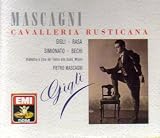 Mascagni Conducts Cavalleria Rusticana; plus Gigli Sings Excerpts from Other Mascagni Operas (2 EMI CDs)