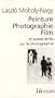 PEINTURE PHOTOGRAPHIE FILM ET AUTRES �CRITS SUR LA PHOTOGRAPHIE