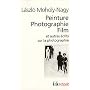 Peinture Photographie Film et autres �crits sur la photographie.