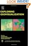 Exploring Geovisualization (International Cartographic Association)