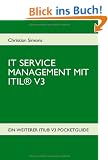 IT Service Management mit ITIL� V3 - Pocketguide