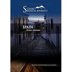Naxos Scenic Musical Journeys Spain Seville, Granada