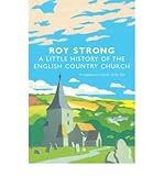 A little history of the English country church