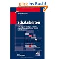 Schalarbeiten: Technologische Grundlagen, Sichtbeton, Systemauswahl, Ablaufplanung, Logistik und Kalkulation (VDI-Buch)