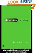 Magazine Editing: In Print and Online (Blueprint Series)