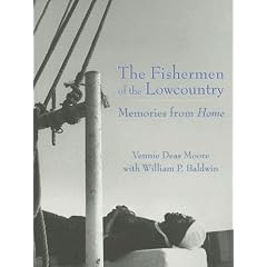 Memories from Home: The Fishermen of the Lowcountry