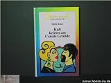 K&uuml;ss keinen am Canale Grande : Roman. - Dorit Zinn