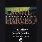 Soul Harvest: Left Behind, Volume 4 | Tim LaHaye, Jerry B. Jenkins