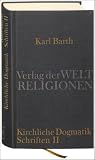 Produkt-Bild: Dialektische Theologie. Kirchliche Dogmatik: Schriften I und II. Zwei B&auml;nde im Schuber