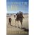 Tracking the Ark of the Covenant: By Camel, Foot, and Ancient Ford in Search of Antiquity's Greatest Treasure