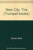 The new city : the Revelation of John