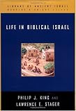 Buy : Life in Biblical Israel (Library of Ancient Israel)