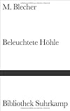 Beleuchtete Höhle