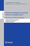 Advanced intelligent computing theories and applications : with aspects of artificial intelligence : 7th International Conference, ICIC 2011, Zhengzhou, China, August 11-14 2011 : revised selected pap