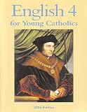 English 4 for Young Catholics - Seton Grade 4