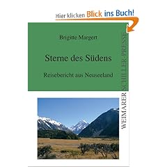 Sterne des S�dens: Reisebericht aus Neuseeland