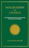 Imagination and Chance: The Difference Between the Thought of Ricoeur and Derrida (Intersections: Philosophy and Critical Theory) (Suny Series in Intersections : Philosophy and Critical Theory)