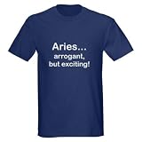 Funny Aries Funny Dark T-Shirt by CafePress