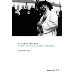 Avant-Garde to New Wave: Czechoslovak Cinema, Surrealism and the Sixties
